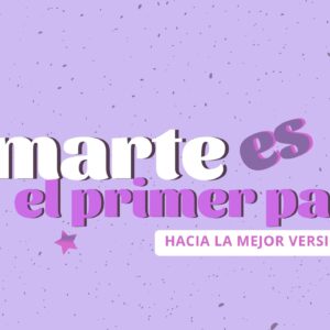 Amarte Es El Primer Paso